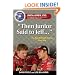 Then Junior Said to Jeff--: The Best NASCAR Stories Ever Told (Best Sports Stories Ever Told)