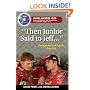 Then Junior Said to Jeff--: The Best NASCAR Stories Ever Told (Best Sports Stories Ever Told)
