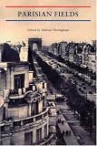 Parisian Fields (Reaktion Books - Critical Views)