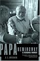 Papa Hemingway: A Personal Memoir