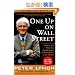 One Up On Wall Street: How To Use What You Already Know To Make Money In The Market