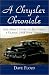 Book A Chrysler Chronicle : One Man's Story of Restoring a Classic 1948 New Yorker