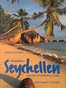 Seychellen: Juwelen im Indischen Ozean. Naturf&uuml;hrer