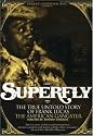 Superfly: The True, Untold Story of Frank Lucas, American Gangster