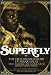 DVD : Superfly: The True, Untold Story of Frank Lucas, American Gangster