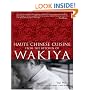 Haute Chinese Cuisine from the Kitchen of Wakiya