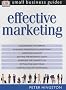 Effective Marketing (Small Business Guides)