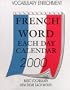 French Words Each Day 2000 Calendar (Year 2000 Annual Calendars)