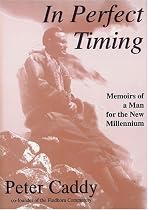 In Perfect Timing: Memoirs of a Man for the New Millennium