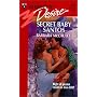 Secret Baby Santos (Secrets) (Silhouette Desire, 1236)