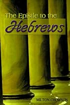 The Epistle to the Hebrews