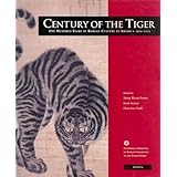 century of the tiger one hundred years of korean culture in america 1903 2003 english and korean edition