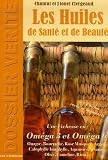 Livres Phytothérapie - Les huiles de santé et de beauté