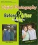 Digital Photography Before & After Makeovers