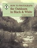 How to Photograph the Outdoors in Black and White (How to Photograph Series)