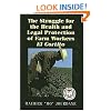 The Struggle For The Health And Legal Protection Of Farm Workers: El Cortito (Hispanic Civil Rights)