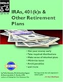 IRAs, 401(k)s & Other Retirement Plans: Taking Your Money Out
