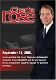Charlie Rose with Henry Kissinger; Jon Corzine; Evan Thomas (September 27, 2001)
