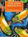 New Majolica CB: Contemporary Approaches to Colour and Technique