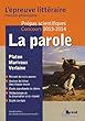 La parole - L'�preuve litt�raire Fran�ais Philosophie 2013-2014 pr�pas scientifiques
