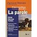 La parole - L'�preuve litt�raire Fran�ais Philosophie 2013-2014 pr�pas scientifiques
