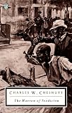 The Marrow of Tradition (Penguin Classics)