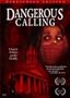 Dangerous Calling