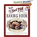 Bob's Red Mill Baking Book: More Than 400 Recipes Featuring Whole & Healthy Grains