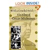 With a Crooked Stick--The Films of Oscar Micheaux