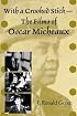 With a Crooked Stick: The Films of Oscar Micheaux