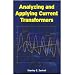 Analyzing and Applying Current Transformers