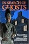 In Search of Ghosts: Haunted Places in the Delaware Valley