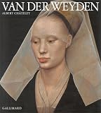 Revue Gallimard  / Rogier van der Weyden: Rogier de le Pasture