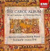 The Carol Album: Seven Centuries of Christmas Music