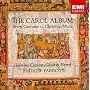 The Carol Album: Seven Centuries of Christmas Music