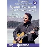 DVD-Fingerstyle Arrangements For Hymns,Spirituals and Sacred Songs #2 (2005)