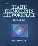 Health Promotion in the Workplace