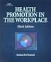 Health Promotion In The Workplace
