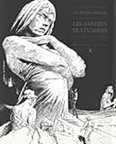 Les jardins statuaires