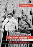 from Andrew Holden Tourism Studies and the Social Sciences