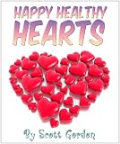 Happy Healthy Hearts (A great way to introduce your child to healthy eating!)