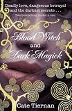 Blood Witch and Dark Magick (Wicca)