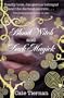 Blood witch and Dark Magick