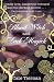 Blood Witch and Dark Magick (Wicca)
