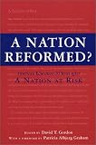 A Nation Reformed: American Education 20 Years After a Nation at Risk