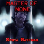 Master of None | [Sonya Bateman]