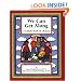 We Can Get Along: A Child's Book of Choices