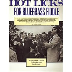 Hot Licks For Bluegrass Fiddle