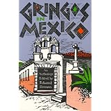 gringos in mexico an anthology