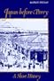 Japan Before Perry: A Short History